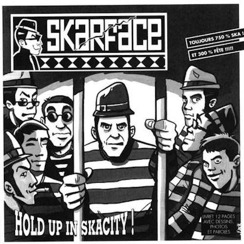 Skarface - Hold Up in Skacity!